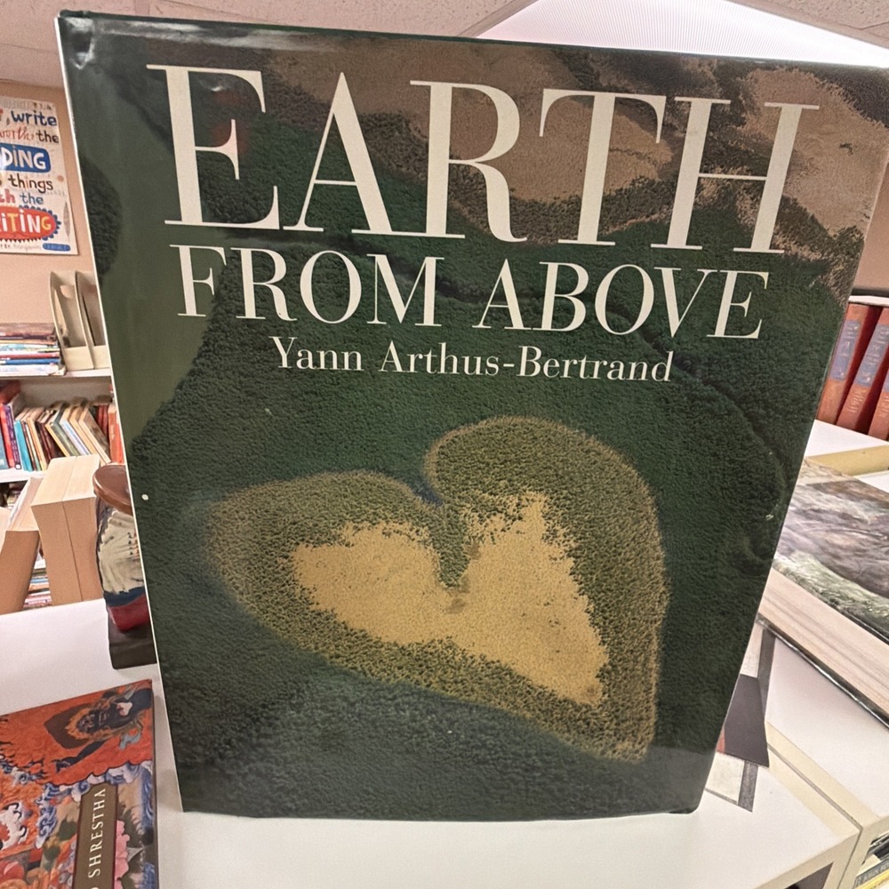 Earth From Above by Yann Arthus-Bertrand, aerial photography book,  1st ed. 1999